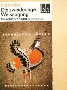 Herodot - Die zweideutige Weissagung [antikvár]