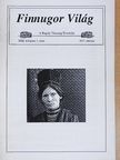 Domokos Johanna - Finnugor Világ 2017. március [antikvár]