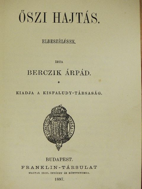 Berczik Árpád - Őszi hajtás [antikvár]