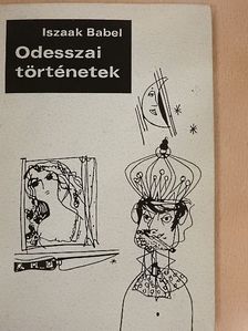 Iszaak Babel - Odesszai történetek [antikvár]
