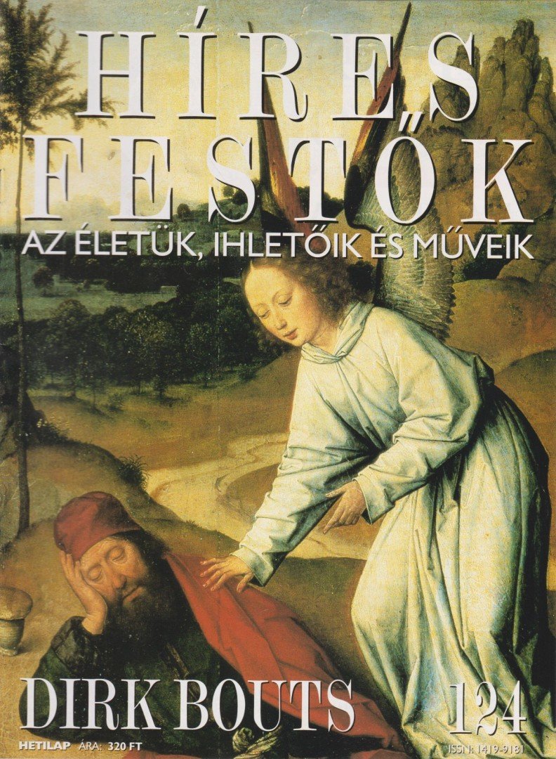 Rose, Stephen (főszerk.) - Híres festők 124 - Dirk Bouts [antikvár]