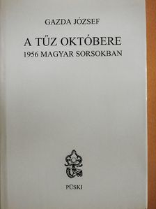 Gazda József - A tűz októbere [antikvár]