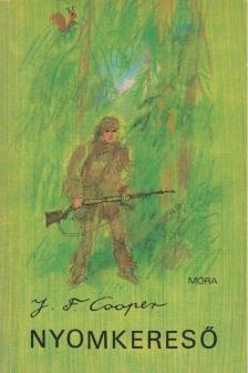 J. F. Cooper - Nyomkereső [antikvár]