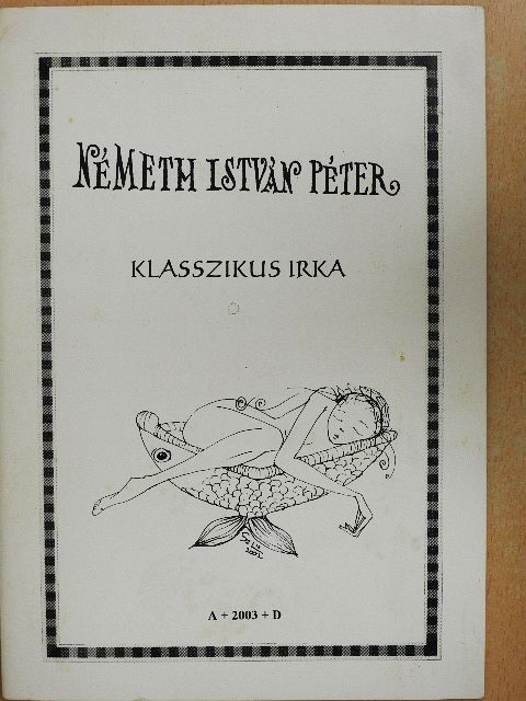 Németh István Péter - Klasszikus irka [antikvár]