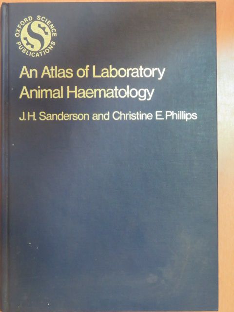 Christine E. Phillips - An atlas of laboratory animal haematology [antikvár]