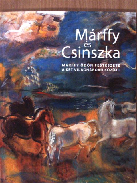 Ács Anna - Márffy és Csinszka [antikvár]