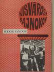 Fodor Sándor - Kisvárosi bajnokok [antikvár]