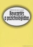 Keményné Pálffy Katalin - Bevezetés a pszichológiába [antikvár]