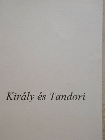 Király és Tandori [antikvár]