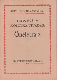 Csontváry Kosztka Tivadar - Önéletrajz [antikvár]
