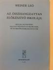 Weiner Leó - Az összhangzattan előkészítő iskolája [antikvár]