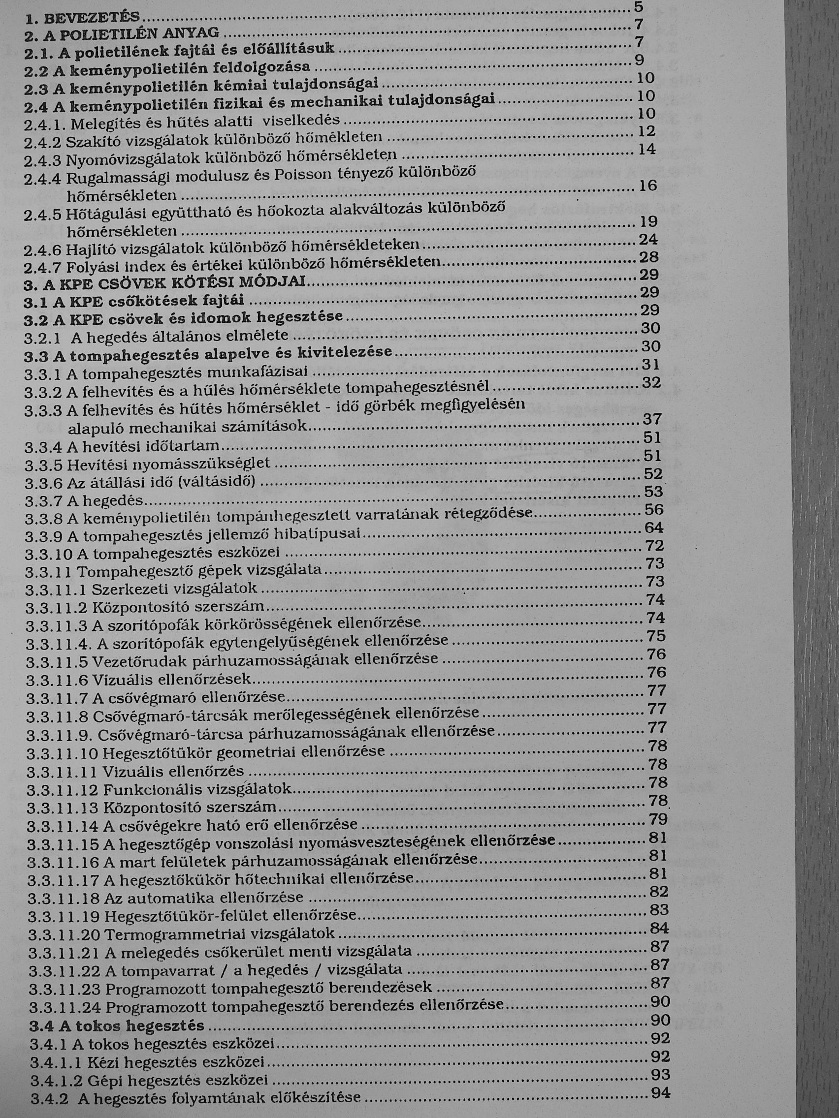 Dr. Kiss Lajos - Keménypolietilén vezetékek technológiai alkalmassági tulajdonságainak elméleti és gyakorlati megfontolásai (dedikált példány) [antikvár]