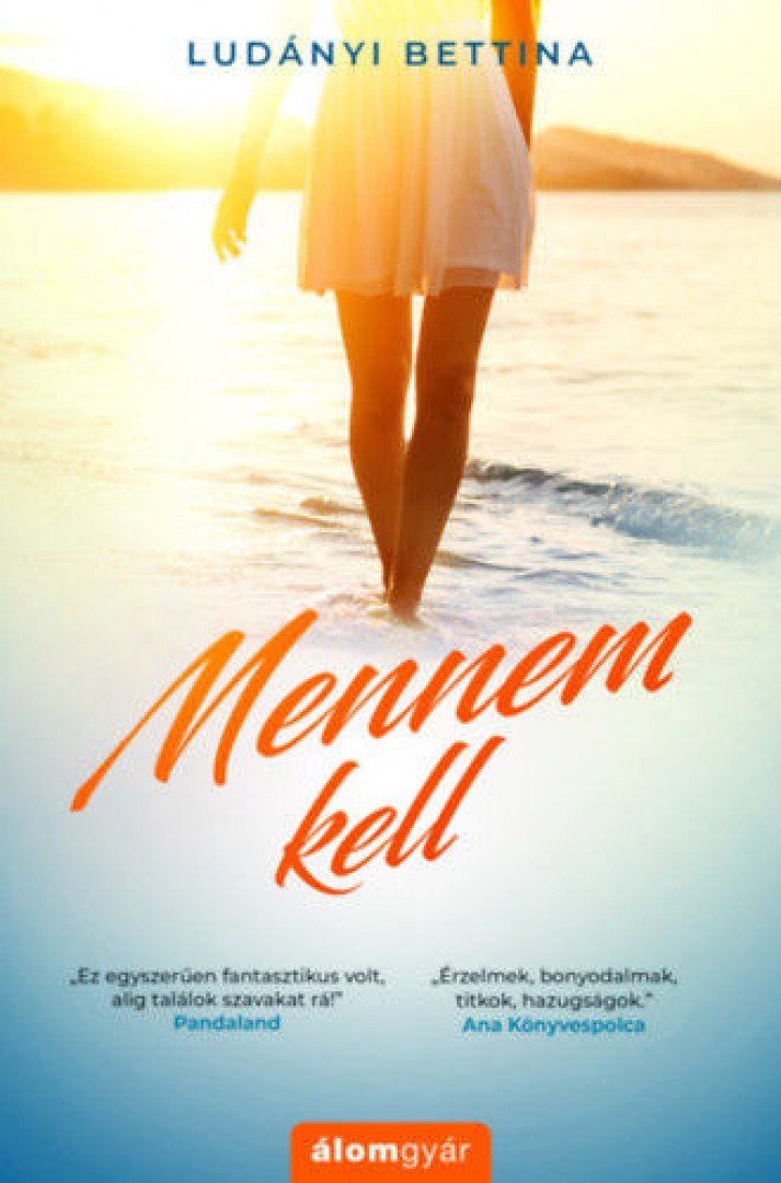 Ludányi Bettina - Mennem kell [antikvár]
