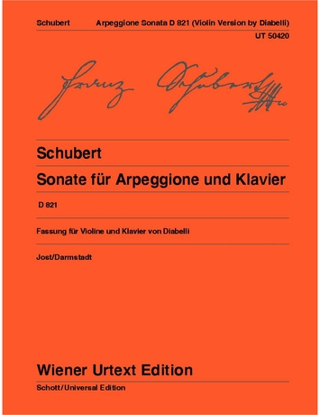 SCHUBERT - SONATE FÜR ARPEGGIONE UND KLAVIER D 821 FASSUNG FÜR VIOLINE UND KLAVIER VON DIABELLI (JOST/DARMSTADT