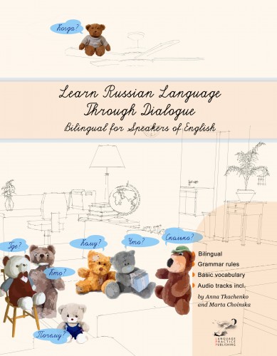 Choinska Anna Tkachenko and Marta - Learn Russian Language Through Dialogue [eKönyv: epub, mobi]