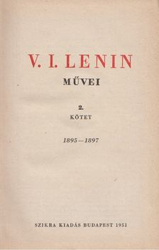 V. I. LENIN - V. I. Lenin művei 2. kötet [antikvár]