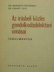 Dr. Baranyai Erzsébet - Az írásbeli közlés gondolkodáslélektani vonásai [antikvár]