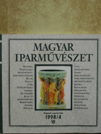 Ács Piroska - Magyar Iparművészet 1998/4. [antikvár]