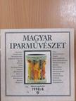 Ács Piroska - Magyar Iparművészet 1998/4. [antikvár]
