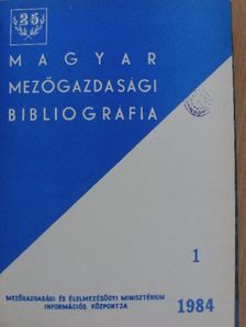 Magyar mezőgazdasági bibliográfia 1984/1-4. [antikvár]