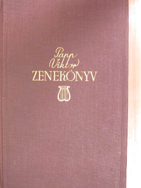 Papp Viktor - Zenekönyv rádióhallgatók számára - Operaismertetések [antikvár]
