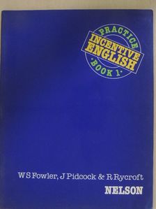 J. Pidcock - Incentive English 1 - Practice [antikvár]