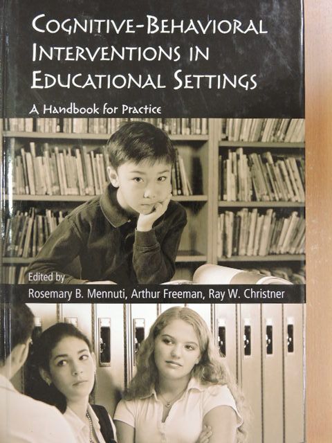 Cognitive-Behavioral Interventions in Educational Settings [antikvár]