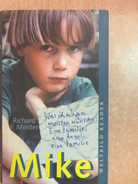 Richard F. Miniter - Mike [antikvár]
