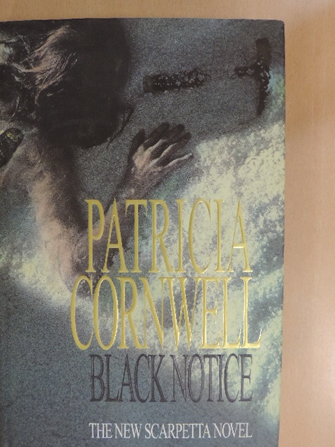 Patricia Cornwell - Black Notice [antikvár]