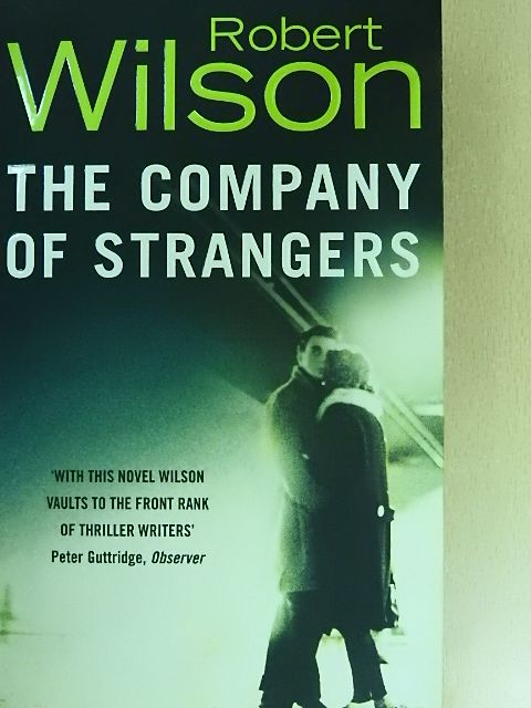 Robert Wilson - The Company of Strangers [antikvár]