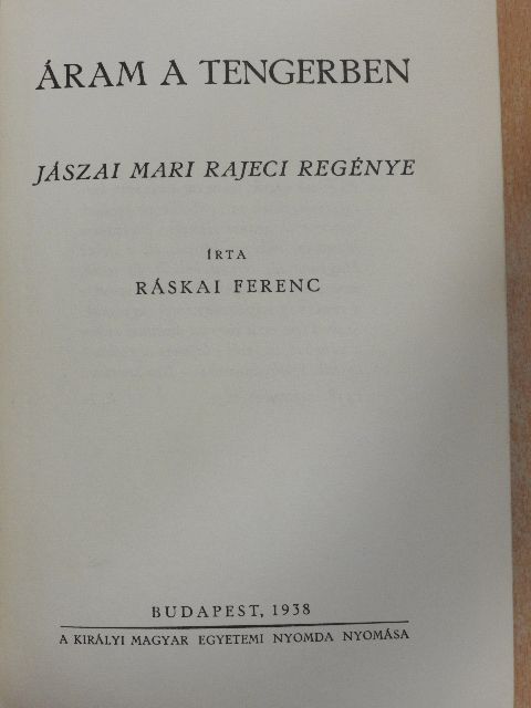Ráskai Ferenc - Áram a tengerben [antikvár]