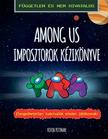 Pettman, Kevin - Among us - Imposztorok kézikönyve