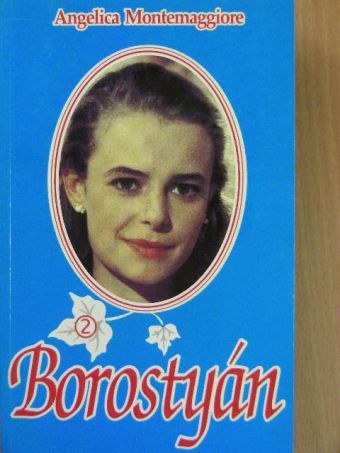 Angelica Montemaggiore - Borostyán 2. [antikvár]