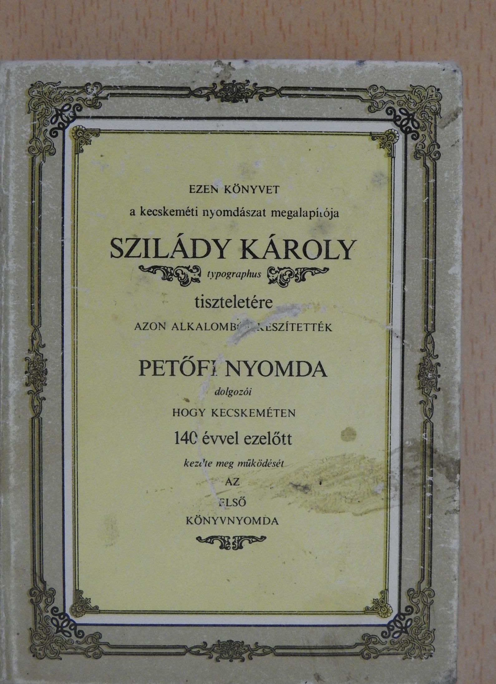 Szilády Károly emlékkönyv (minikönyv) [antikvár]