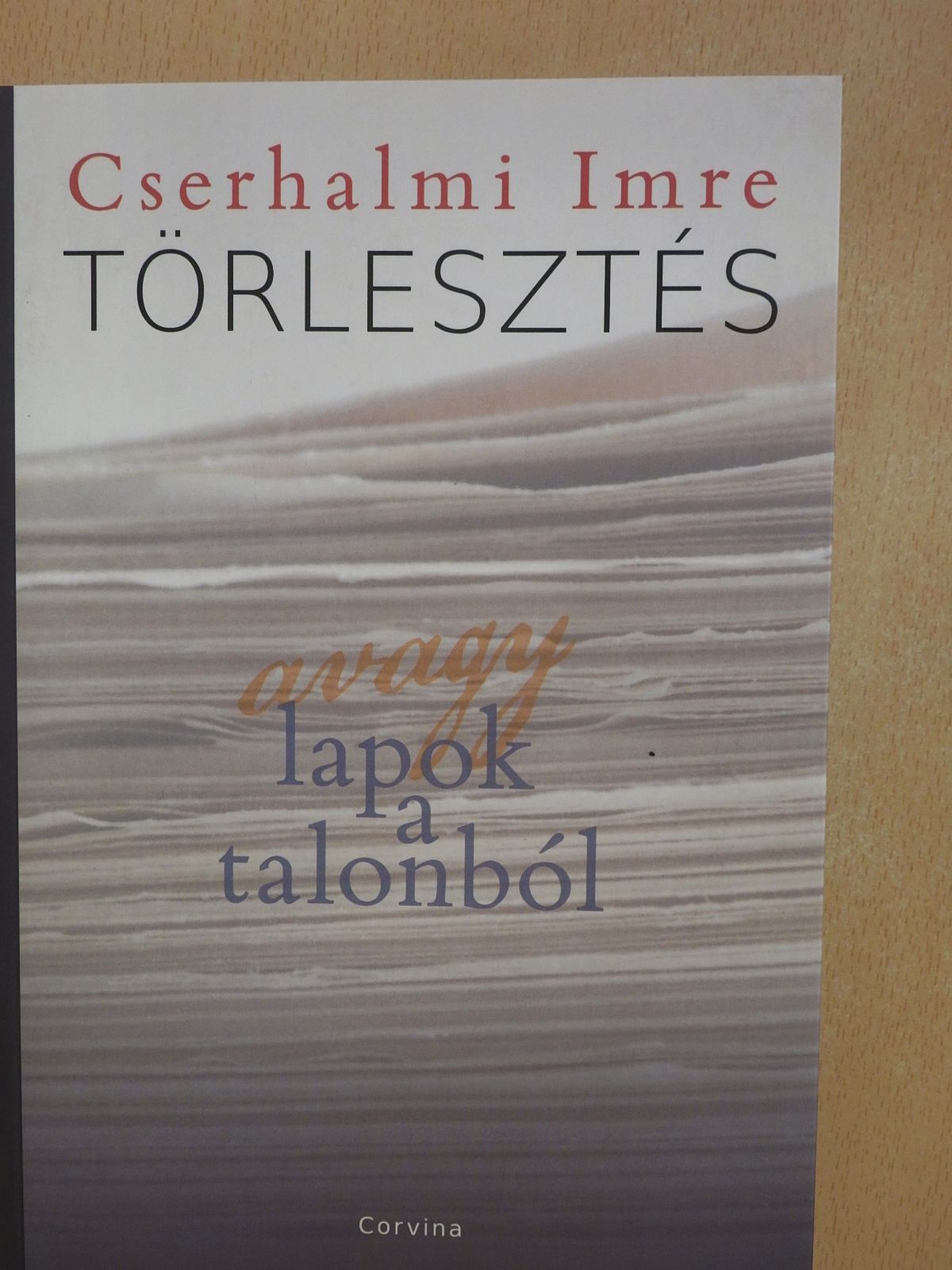 Cserhalmi Imre - Törlesztés (dedikált példány) [antikvár]