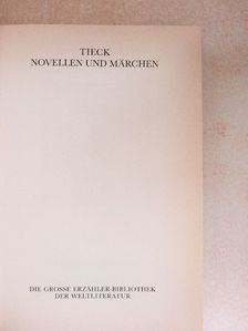 Ludwig Tieck - Novellen und Märchen [antikvár]