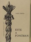 Lajos Árpád - Este a fonóban [antikvár]
