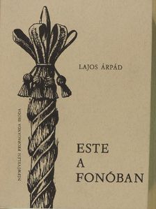 Lajos Árpád - Este a fonóban [antikvár]