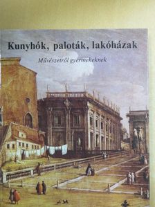 Buzinkay Géza - Kunyhók, paloták, lakóházak [antikvár]