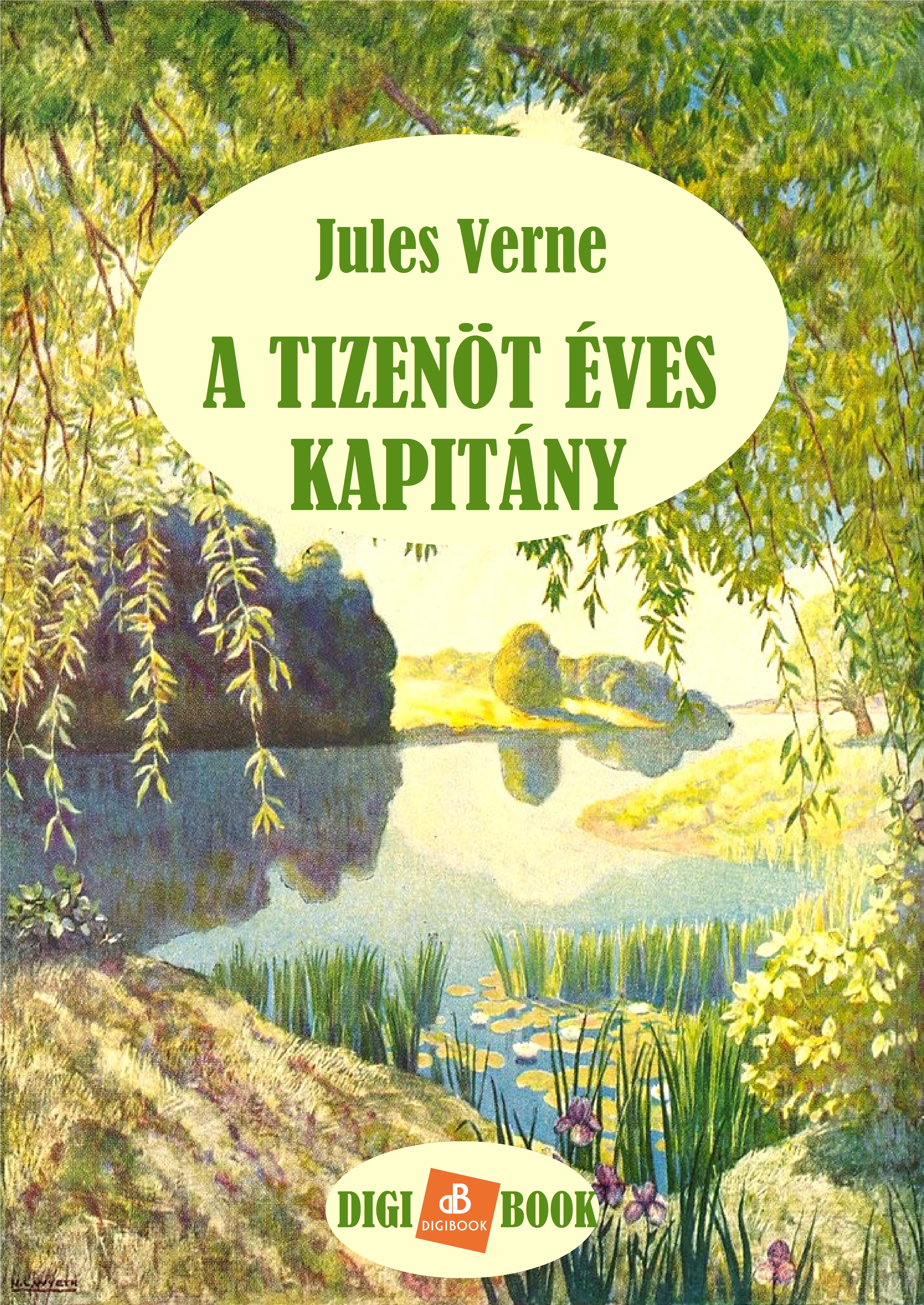 Jules Verne - A tizenöt éves kapitány [eKönyv: epub, mobi]