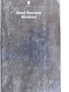 David Harrower - Blackbird [antikvár]