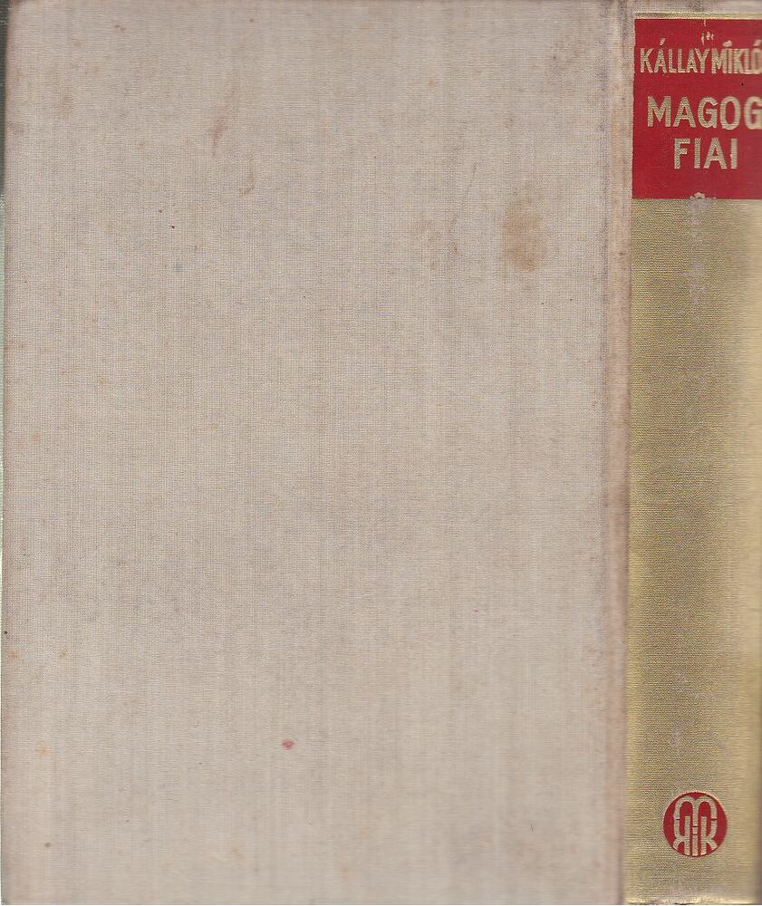 Kállay Miklós - Magóg fiai [antikvár]