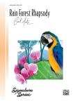 MATZ. CAROL - RAIN FOREST RHAPSODY - INTERMEDIATE PIANO SOLO