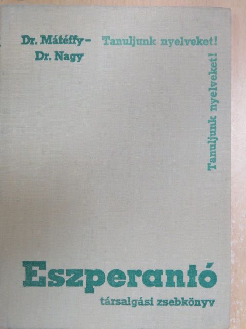 Dr. Mátéffy József - Eszperantó társalgási zsebkönyv [antikvár]