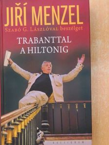 Trabanttal a Hiltonig [antikvár]