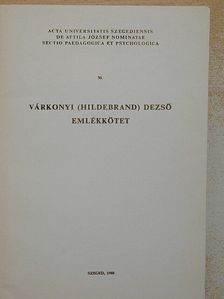 Várkonyi (Hildebrand) Dezső emlékkötet [antikvár]
