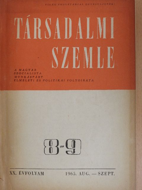 Dr. Ausch Sándor - Társadalmi Szemle 1965. augusztus-szeptember  [antikvár]