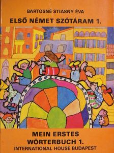 Bartosné Stiasny Éva - Első német szótáram 1. [antikvár]