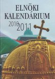 Kő András - Elnöki kalendárium 2010-2011 [antikvár]