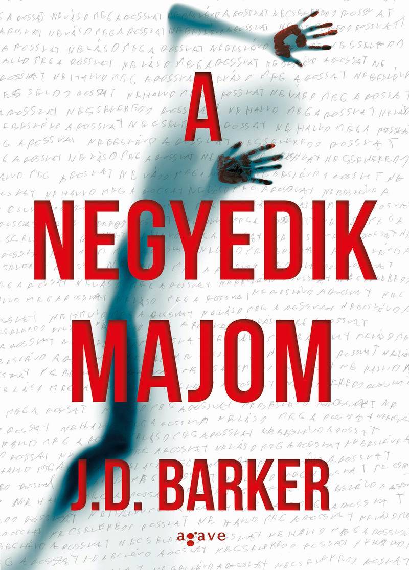 J. D. Barker - A negyedik majom [eKönyv: epub, mobi]
